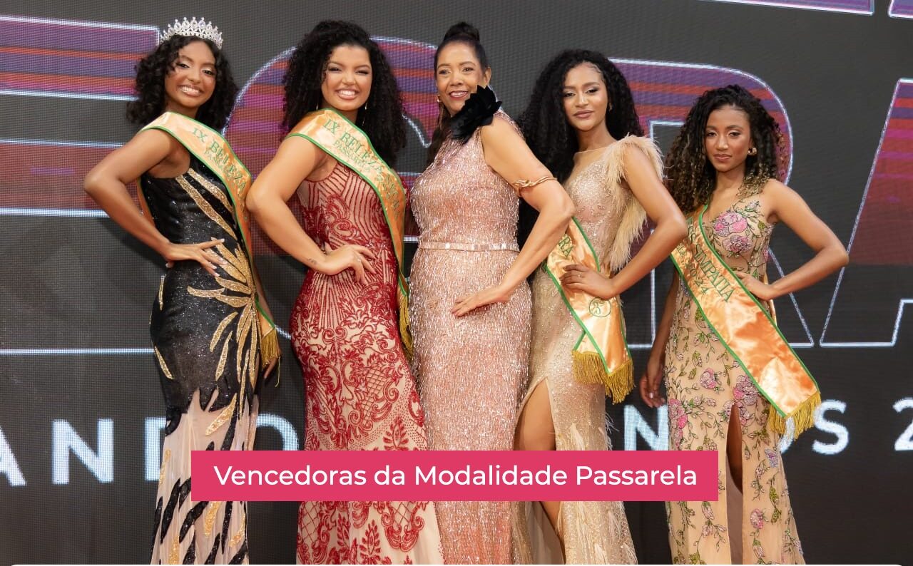 003-TODAS AS VENCEDORAS DA MODALIDADE PASSARELA-2024
